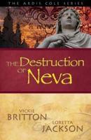 The Destruction of Neva