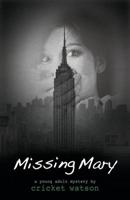 Missing Mary