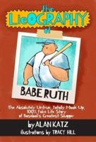 The Lieography of Babe Ruth