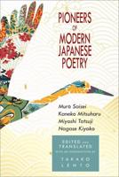 Pioneers of Modern Japanese Poetry