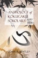 An Anthology of Kokugaku Scholars