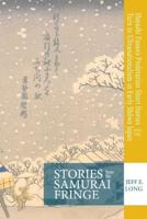 Stories from the Samurai Fringe