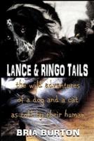 Lance & Ringo Tails