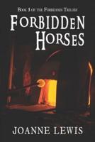 Forbidden Horses