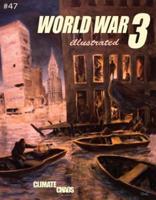 World War 3 Illustrated #47