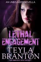 Lethal Engagement (An Unbounded Novella)