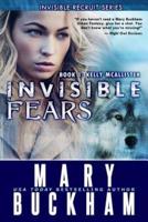 Invisible Fears Book One