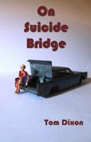 On Suicide Bridge