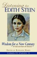Listening to Edith Stein