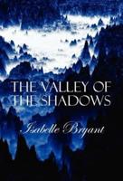 The Valley of The Shadows