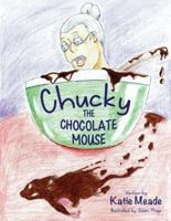 Chucky The Chocolate Mouse