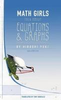 Math Girls Talk about Equations & Graphs