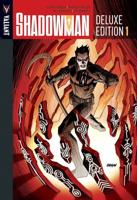Shadowman. Book 1