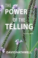 The Power of the Telling: Collected Poems