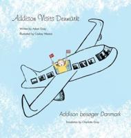 Addison Visits Denmark: Text in English and Danish