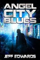 Angel City Blues