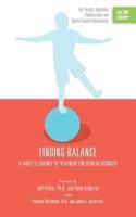 Finding Balance: A Family's Journey to Treatment for Bipolar Disorder (The ORP Library)
