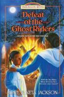 Defeat of the Ghost Riders