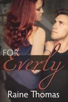 For Everly