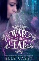 War of the Fae (Book 2, Call to Arms)