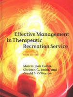 Effective Management in Therapeutic Recreation Service