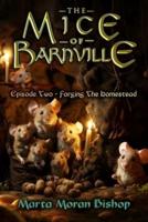 The Mice of Barnville - Episode Two