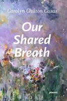 Our Shared Breath