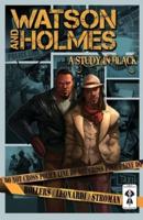 Watson and Holmes - A Study in Black