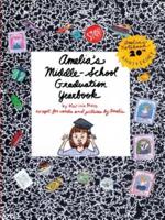 Amelia's Middle-School Graduation Yearbook