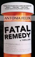 Fatal Remedy