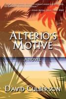 Alterio's Motive