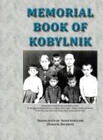 Memorial Book of Kobylnik (Narach, Belarus): Translation of Sefer Kobylnik