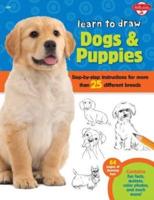 Learn to Draw Dogs & Puppies