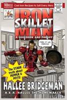 Iron Skillet Man