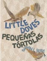Little Doves   Pequeñas tórtolas: a bilingual celebration of birds and a baby in English and Spanish