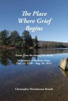 The Place Where Grief Begins