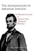 The Assassination of Abraham Lincoln