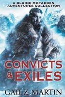 Convicts and Exiles: A Blaine McFadden Adventures Collection
