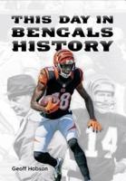 This Day in Bengals History