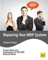 Repairing Your MRP System