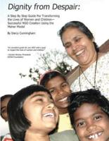 Dignity from Despair: A Step by Step Guide for Transforming the Lives of Women and Children-- Successful Ngo Creation Using the Maher Method