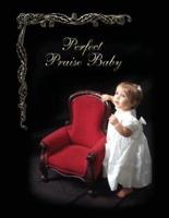 Perfect Praise Baby Book