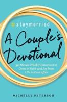 #Staymarried: A Couples Devotional