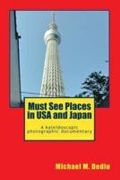 Must See Places in USA and Japan