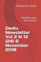 Dediu Newsletter Vol 2 N 12 (24) 6 November 2018