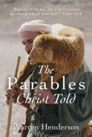 The Parables Christ Told