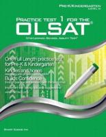 Practice Test 1 for the Olsat - Pre-K / Kindergarten (Level A)