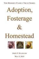 Adoption, Fosterage & Homestead