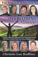 Overcoming Mediocrity - Victorious Women