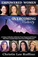 Overcoming Mediocrity - Empowered Women